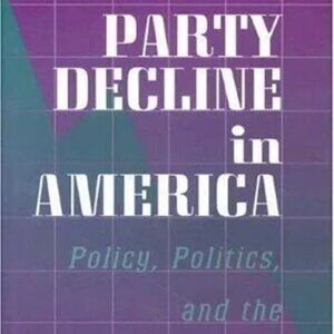Princeton Studies in American Politics: Historical, International, and...